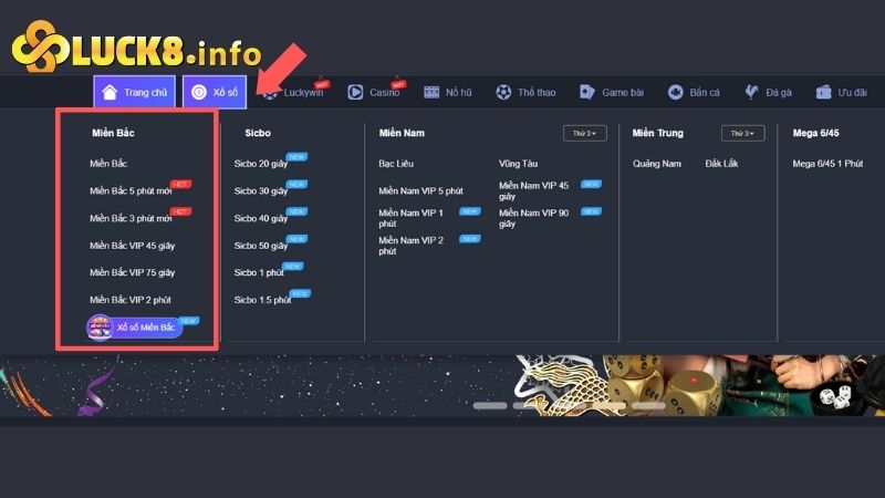 Sau khi đăng ký và đăng nhập lựa chọn múc “xổ số” để tiến hành tham gia lô đề miền Bắc