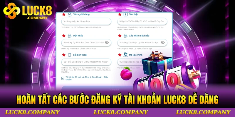 Hoàn tất các bước đăng ký tài khoản LUCK8 dễ dàng