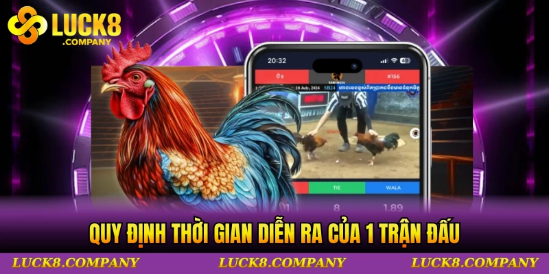 Quy định thời gian diễn ra của 1 trận đấu